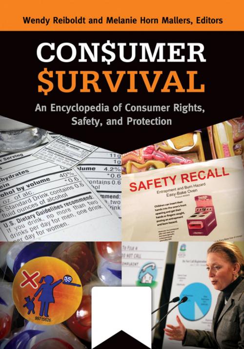 Cover of the book Consumer Survival: An Encyclopedia of Consumer Rights, Safety, and Protection [2 volumes] by , ABC-CLIO