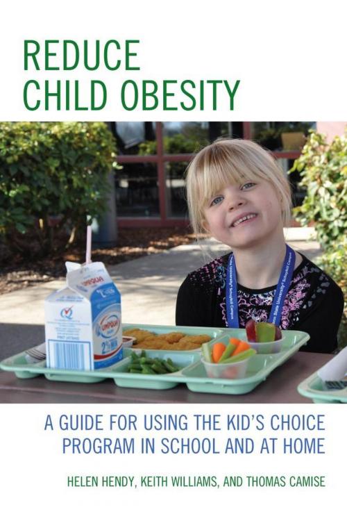 Cover of the book Reduce Child Obesity by Helen Hendy, Keith Williams, Thomas Camise, R&L Education