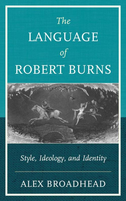 Cover of the book The Language of Robert Burns by Alex Broadhead, Bucknell University Press