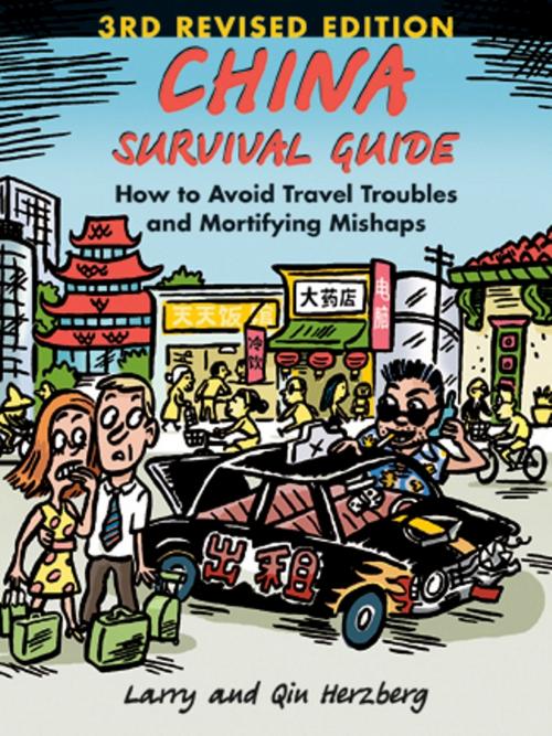 Cover of the book China Survival Guide by Larry Herzberg, Qin Herzberg, Stone Bridge Press
