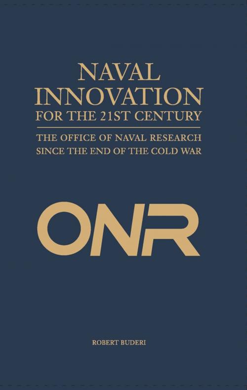 Cover of the book Naval Innovation for the 21st Century by Robert Buderi, Naval Institute Press