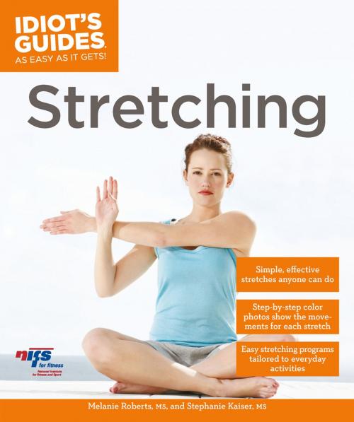 Cover of the book Stretching by Melanie Roberts MS, Stephanie Kaiser MS, DK Publishing