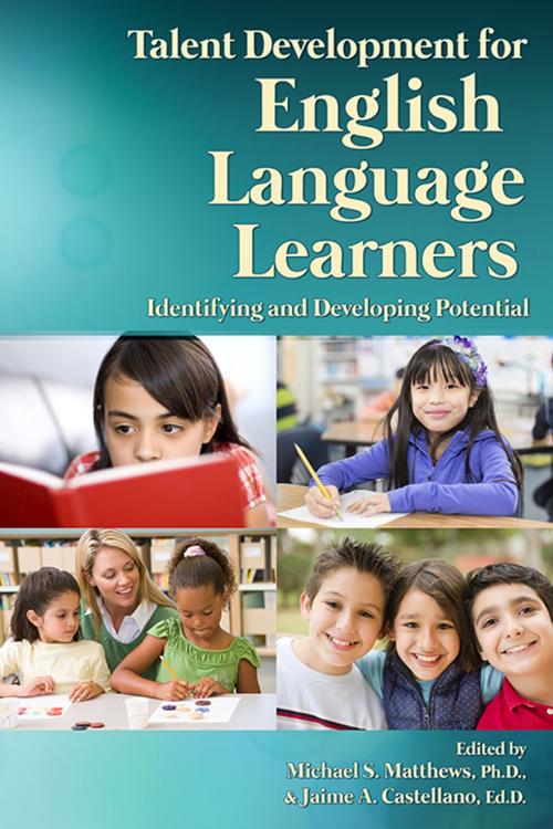 Cover of the book Talent Development for English Language Learners by Michael Matthews, Ph.D., Jaime Castellano, Ed.D, Sourcebooks