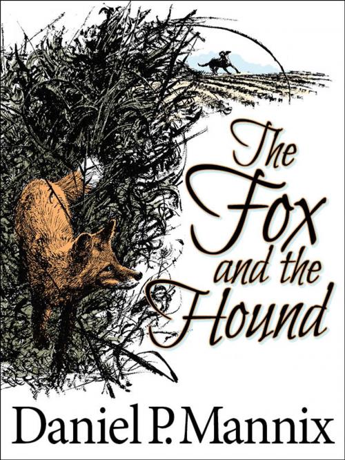 Cover of the book The Fox and the Hound by Daniel P Mannix, eNet Press Inc.