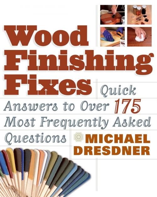 Cover of the book Wood Finishing Fixes by Michael Dresdner, Taunton Press