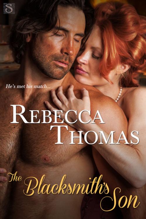 Cover of the book The Blacksmith's Son by Rebecca Thomas, Entangled Publishing, LLC