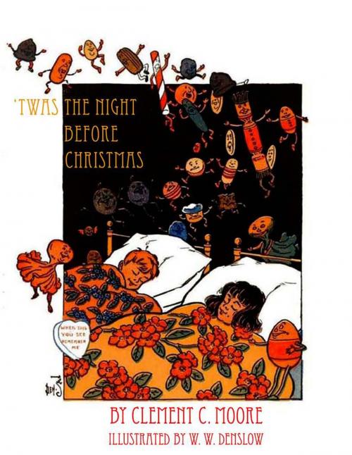 Cover of the book Twas the Night Before Christmas by Clement Moore, W. W. Denslow, Grace Duffie Boylan, Juliet Ellis-Behnke, Minus the Ink Digital Publishing Group LLC