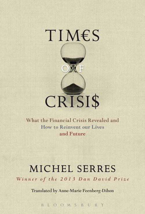 Cover of the book Times of Crisis by Michel Serres, Bloomsbury Publishing