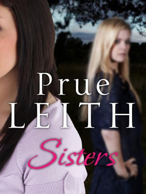 Cover of the book Sisters by Prue Leith, Quercus