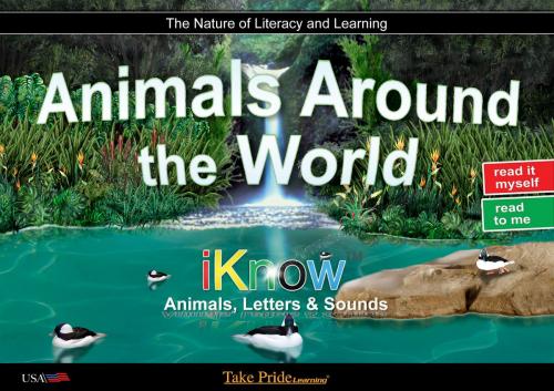 Cover of the book Animals Around the World by Take Pride Learning, Take Pride Learning