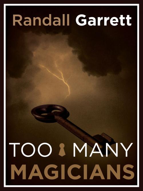 Cover of the book Too Many Magicians by Randall Garrett, Jabberwocky Literary Agency, Inc.