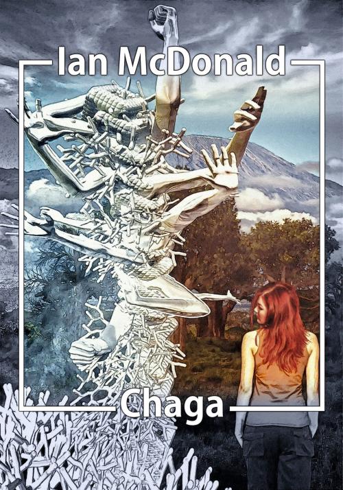Cover of the book Chaga by Ian McDonald, JABberwocky Literary Agency, Inc.