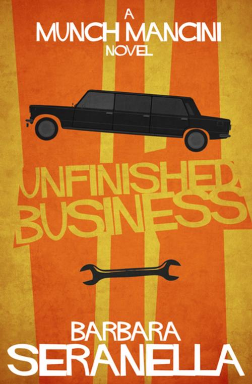 Cover of the book Unfinished Business by Barbara Seranella, Diversion Books