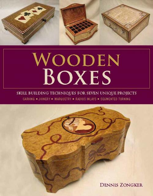 Cover of the book Wooden Boxes by Dennis Lee Zongker, Taunton Press