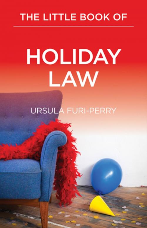 Cover of the book The Little Book of Holiday Law by Ursula Furi-Perry, American Bar Association