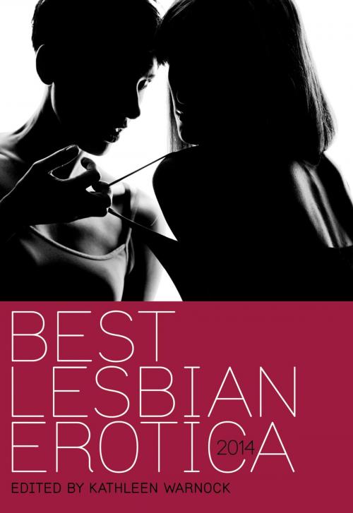 Cover of the book Best Lesbian Erotica 2014 by , Cleis Press