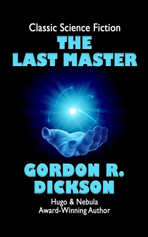 Cover of the book The Last Master by Gordon R. Dickson, Start Science Fiction