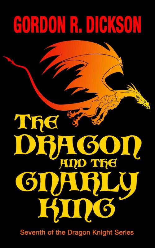 Cover of the book The Dragon and the Gnarly by Gordon R. Dickson, Start Science Fiction