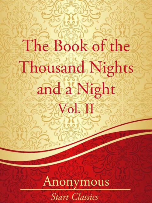 Cover of the book The Book of the Thousand Nights and a by Anonymous, Start Classics