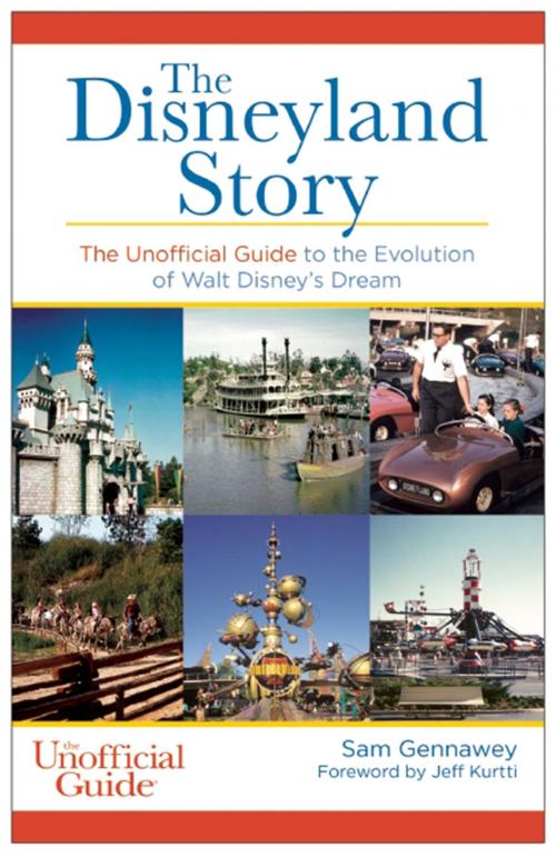 Cover of the book The Disneyland Story by Sam Gennawey, Unofficial Guides