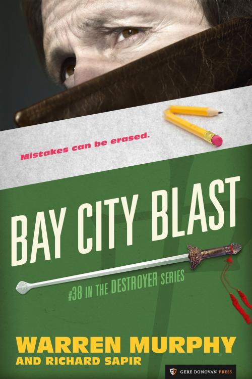 Cover of the book Bay City Blast by Warren Murphy, Richard Sapir, Gere Donovan Press