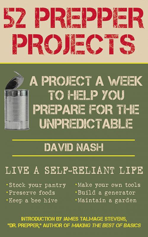 Cover of the book 52 Prepper Projects by David Nash, Skyhorse Publishing