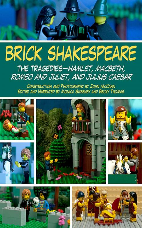 Cover of the book Brick Shakespeare by John McCann, Monica Sweeney, Becky Thomas, Skyhorse