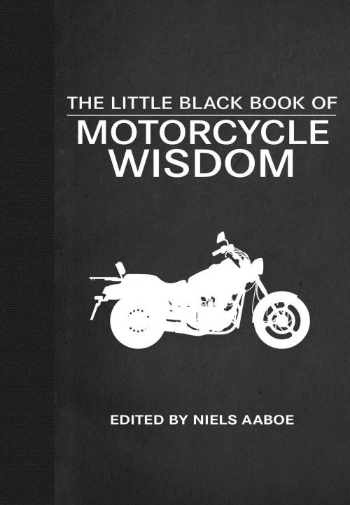 Cover of the book The Little Black Book of Motorcycle Wisdom by , Skyhorse