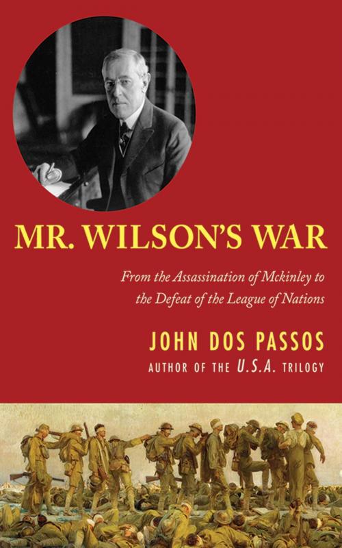 Cover of the book Mr. Wilson's War by John Dos Passos, Skyhorse