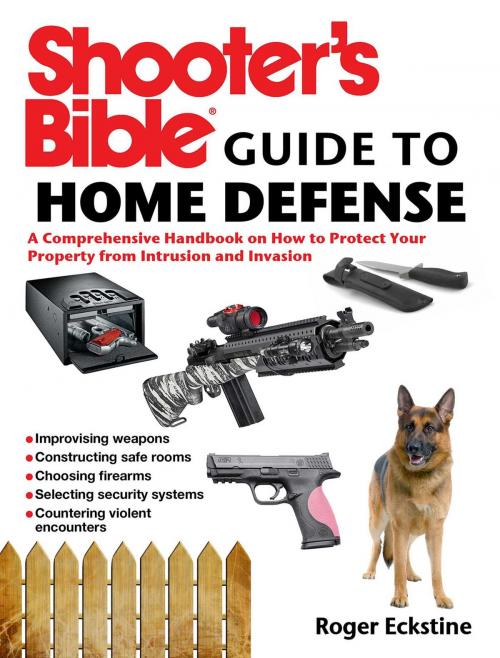 Cover of the book Shooter's Bible Guide to Home Defense by Roger Eckstine, Skyhorse