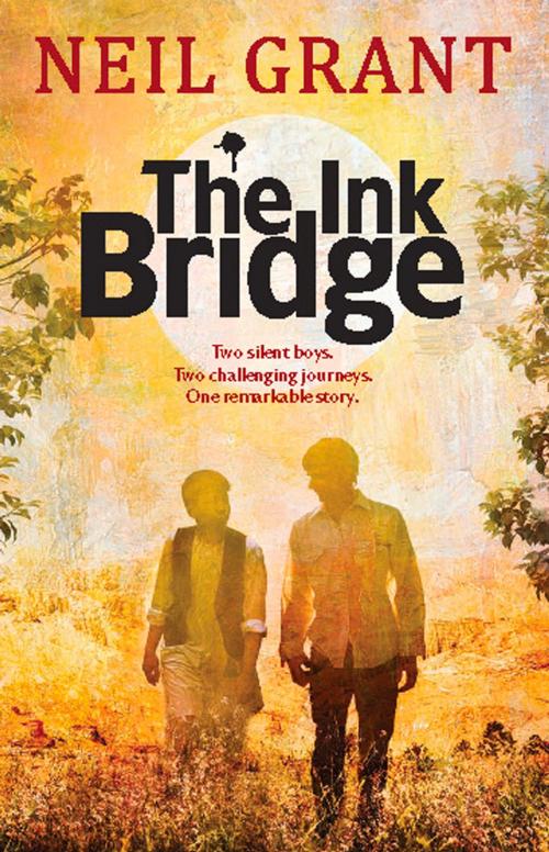 Cover of the book The Ink Bridge by Neil Grant, Allen & Unwin