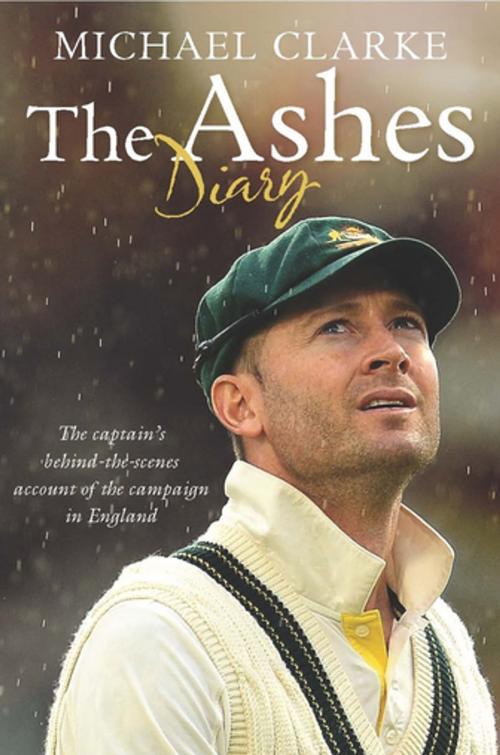 Cover of the book The Ashes Diary by Michael Clarke, Pan Macmillan Australia