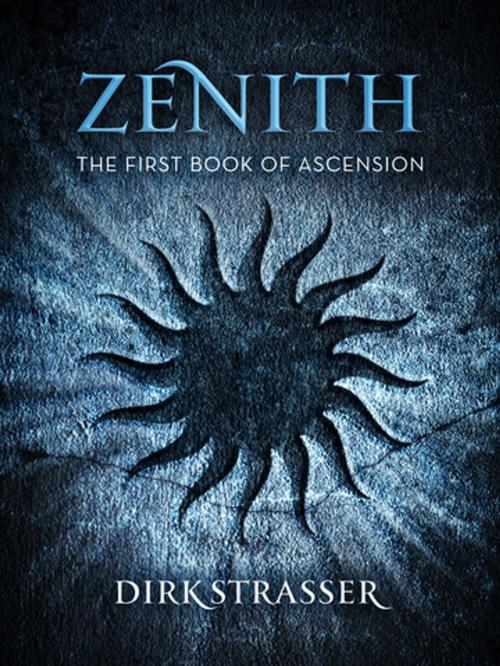 Cover of the book Zenith: The First Book of Ascension by Dirk Strasser, Pan Macmillan Australia