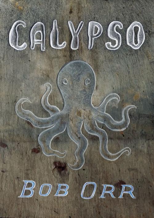 Cover of the book Calypso by Bob Orr, Auckland University Press