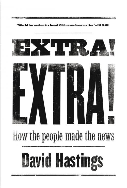 Cover of the book Extra! Extra! by David Hastings, Auckland University Press