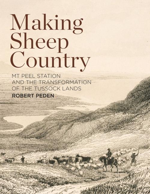 Cover of the book Making Sheep Country by Robert Peden, Auckland University Press