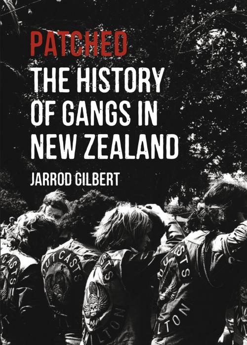 Cover of the book Patched by Jarrod Gilbert, Auckland University Press