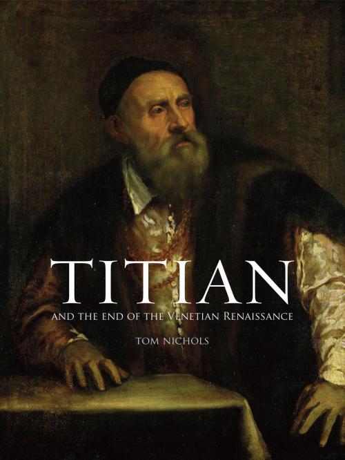 Cover of the book Titian by Tom Nichols, Reaktion Books