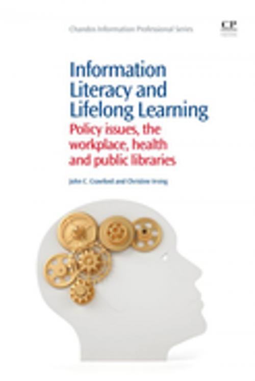 Cover of the book Information Literacy and Lifelong Learning by John Crawford, Christine Irving, Elsevier Science
