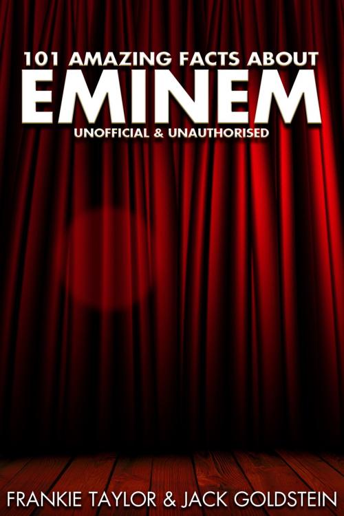 Cover of the book 101 Amazing Facts about Eminem by Jack Goldstein, Andrews UK