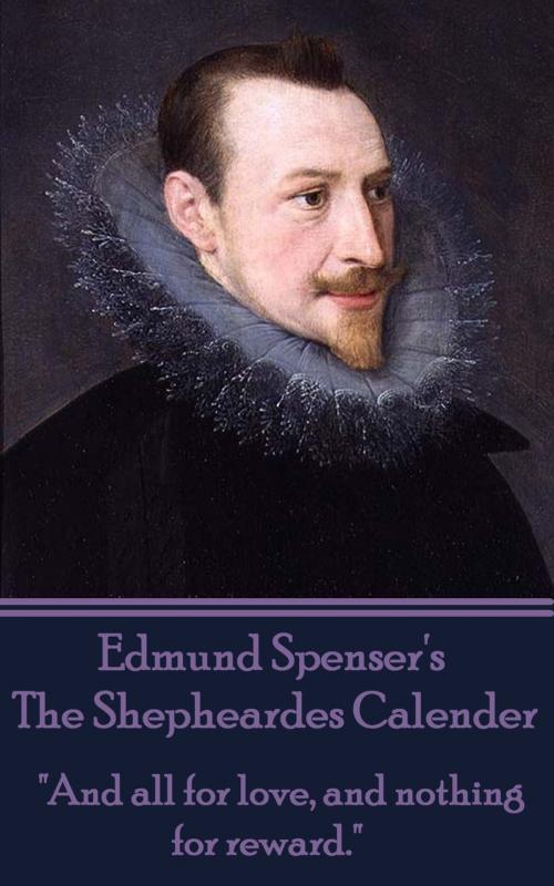 Cover of the book The Shepheardes Calender by Edmund Spenser, Deadtree Publishing