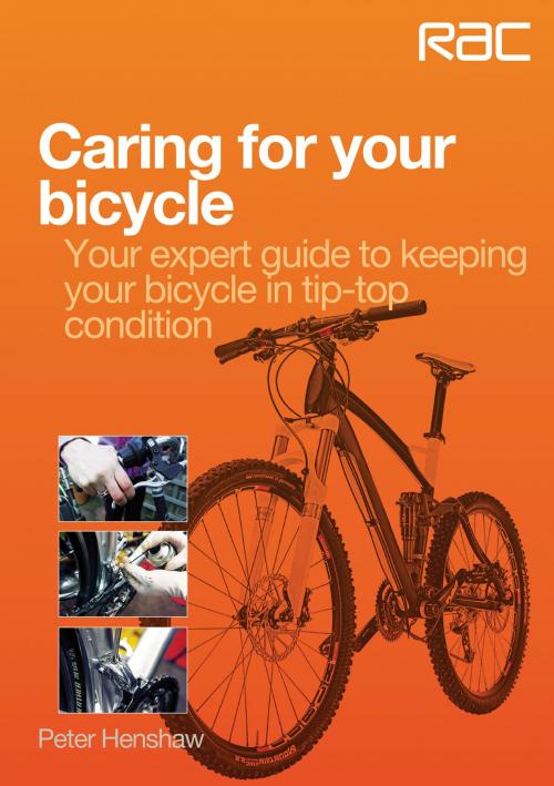 Cover of the book Caring for your bicycle by Peter Henshaw, Veloce Publishing Ltd