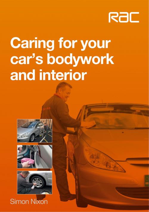 Cover of the book Caring for your car’s bodywork and interior by Simon Nixon, Veloce Publishing Ltd