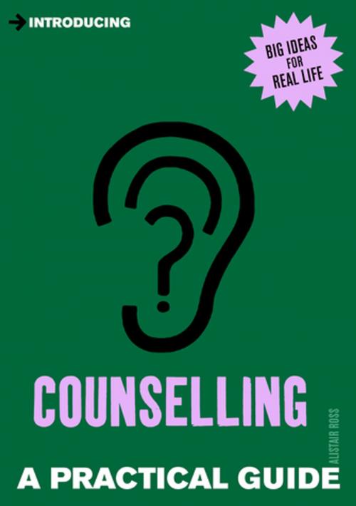 Cover of the book Introducing Counselling by Alistair Ross, Icon Books Ltd