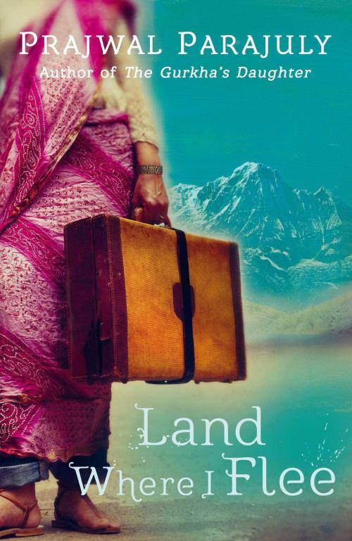 Cover of the book Land Where I Flee by Prajwal Parajuly, Quercus Publishing