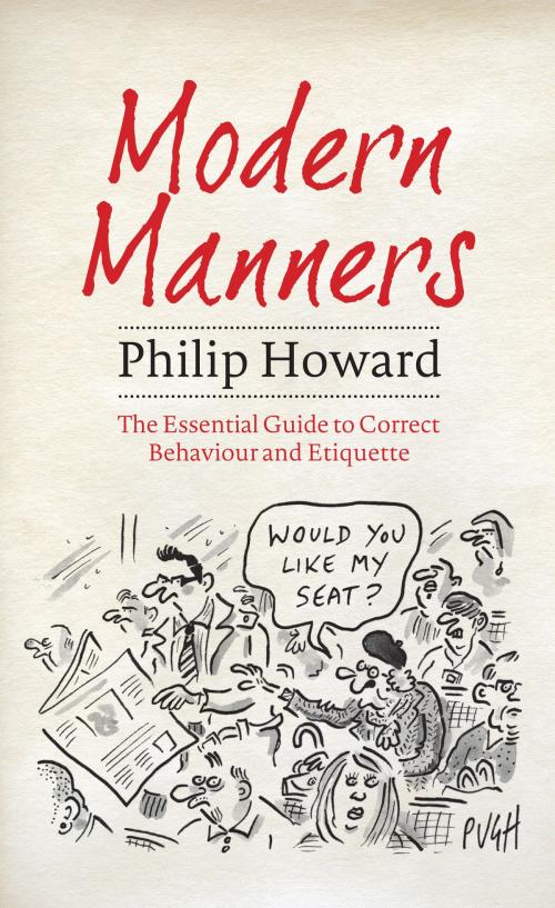 Cover of the book Modern Manners by Philip Howard, Biteback Publishing