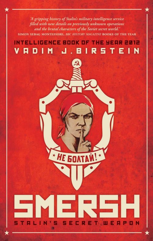 Cover of the book Smersh by Dr. Vadim Birstein, Biteback Publishing