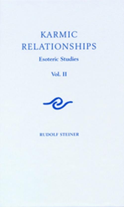 Cover of the book Karmic Relationships: Volume 2 by Rudolf Steiner, Rudolf Steiner Press