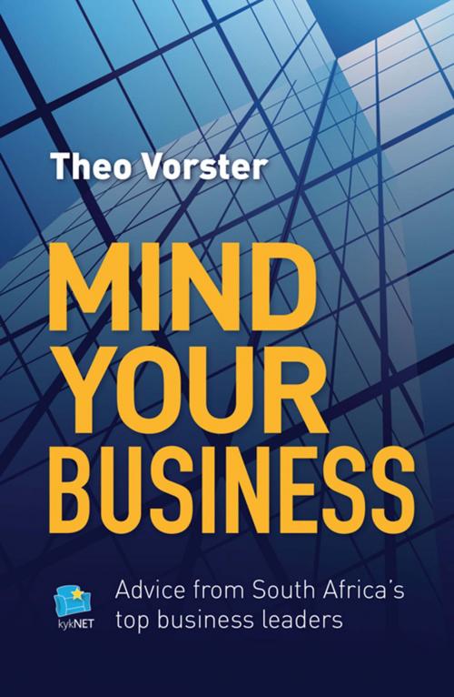 Cover of the book Mind your business by Theo Vorster, Jonathan Ball Publishers