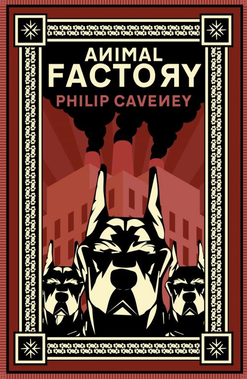 Cover of the book Animal Factory by Philip Caveney, Fledgling Press